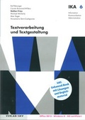 Cover: IKA 6: Textverarbeitung und Textgestaltung - SKV