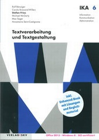 Abbildung von: IKA 6: Textverarbeitung und Textgestaltung - SKV