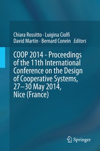 Abbildung von: COOP 2014 - Proceedings of the 11th International Conference on the Design of Cooperative Systems, 27-30 May 2014, Nice (France) - Springer