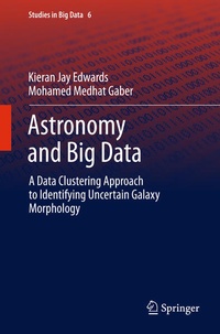 Enlarge image Cover: Astronomy and Big Data - Springer