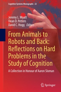 Abbildung von: From Animals to Robots and Back: Reflections on Hard Problems in the Study of Cognition - Springer
