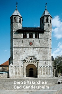 Abbildung von: Die Stiftskirche in Bad Gandersheim - Deutscher Kunstverlag