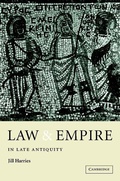 Cover: Law and Empire in Late Antiquity - Cambridge University Press