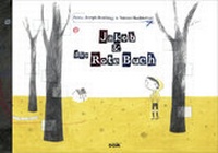 Enlarge image Cover: Jakob & das Rote Buch - Tyrolia