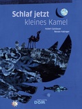 Cover: Schlaf jetzt, kleines Kamel - Tyrolia