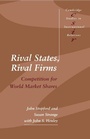 Cover: Rival States, Rival Firms - Cambridge University Press