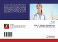 Cover: Role of salivary biomarkers in periodontal diseases - LAP Lambert Academic Publishing