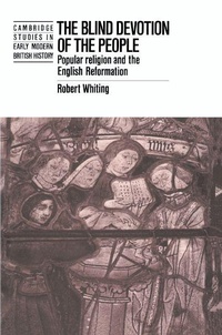 Enlarge image Cover: The Blind Devotion of the People - Cambridge University Press