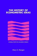 Cover: The History of Econometric Ideas - Cambridge University Press