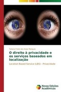 Bild: O direito a privacidade e os servicos baseados em localizacao - Novas Edicoes Academicas
