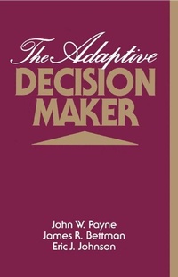 Enlarge image Cover: The Adaptive Decision Maker - Cambridge University Press