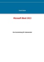 Cover: Microsoft Word 2013 - BoD - Books on Demand