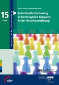 Cover: Individuelle F&ouml;rderung in heterogenen Gruppen in der Berufsausbildung - wbv Media