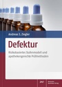 Bild: Defektur - Deutscher Apotheker Verlag