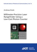 Cover: Millimeter-Precision Laser Rangefinder Using a Low-Cost Photon Counter - KIT Scientific Publishing
