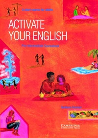 Enlarge image Cover: Activate your English Pre-intermediate Coursebook - Cambridge University Press