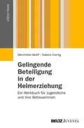 Abbildung von: Gelingende Beteiligung in der Heimerziehung - Juventa Verlag GmbH