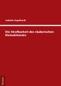 Abbildung von: Die Strafbarkeit des räuberischen Kleinaktionärs - Tectum Wissenschaftsverlag