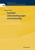 Bild: Familiäre Lebensbedingungen und Schulerfolg - Waxmann