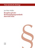 Cover: Rezeption privater Rechnungslegungsstandards durch den Staat - utzverlag GmbH