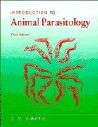Enlarge image Cover: Introduction to Animal Parasitology - Cambridge University Press
