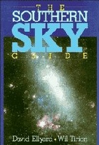 Enlarge image Cover: The Southern Sky Guide - Cambridge University Press
