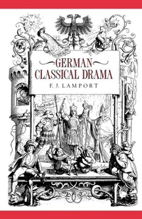 Abbildung von: German Classical Drama - Cambridge University Press