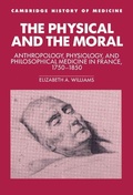 Cover: The Physical and the Moral - Cambridge University Press