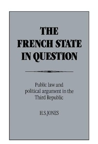 Enlarge image Cover: The French State in Question - Cambridge University Press