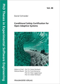 Abbildung von: Conditional Safety Certification for Open Adaptive Systems - Fraunhofer Verlag
