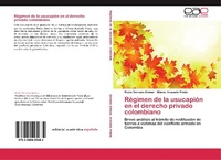 Abbildung von: Regimen de la usucapion en el derecho privado colombiano - Editorial Académica Española