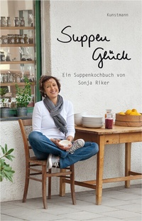 Abbildung von: Suppenglück - Antje Kunstmann Verlag