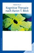 Cover: Kognitive Therapie nach Aaron T. Beck - Junfermann
