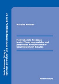 Abbildung von: Motivationale Prozesse in der Förderung sozialer und personaler Kompetenzen in berufsbildenden Schulen - Edition Rainer Hampp