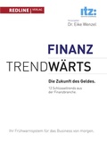 Cover: Trendw&auml;rts - Die Zukunft des Geldes - REDLINE