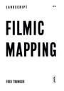 Cover: Filmic Mapping - JOVIS Verlag