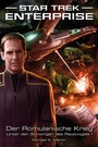 Cover: Star Trek - Enterprise 4: Der Romulanische Krieg - Unter den Schwingen des Raubvogels I - Cross Cult Entertainment