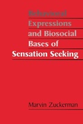 Cover: Behavioral Expressions and Biosocial Bases of Sensation Seeking - Cambridge University Press