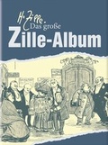 Cover: Das gro&szlig;e Zille-Album - KOMET