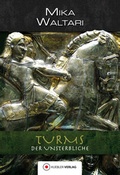 Cover: Turms der Unsterbliche - Kuebler Verlag