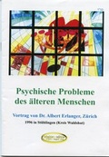 Cover: Psychische Probleme des &auml;lteren Menschen - Aaronis Collection