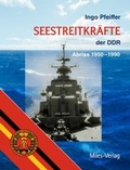 Cover: Seestreitkr&auml;fte der DDR - Miles-Verlag