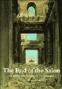 Enlarge image Cover: The End of the Salon - Cambridge University Press