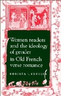 Cover: Women Readers and the Ideology of Gender in Old French Verse Romance - Cambridge University Press