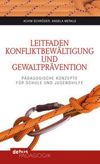 Bild: Leitfaden Konfliktbewältigung und Gewaltprävention - Debus Pädagogik