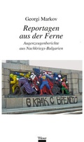 Cover: Reportagen aus der Ferne - Wieser Verlag