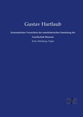 Cover: Systematisches Verzeichnis der naturhistorischen Sammlung der Gesellschaft Museum - Vero Verlag
