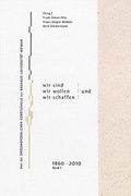 Cover: Aber wir sind! Wir wollen! Und wir schaffen! Band 1 + 2 - Bauhaus-Universit&auml;tsverlag Weimar
