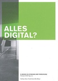Cover: ALLES DIGITAL - Bauhaus-Universit&auml;tsverlag Weimar