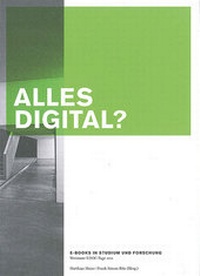 Enlarge image Cover: ALLES DIGITAL - Bauhaus-Universitätsverlag Weimar